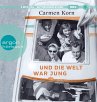 Und die Welt war jung /... - Bild 1
