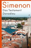 Das Testament Donadieu / Die großen Romane Georges Simenon Bd.19