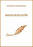 Magia kilku słów (eBook, ePUB)