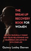 The Break-Up Recovery Book For Women (eBook, ePUB)