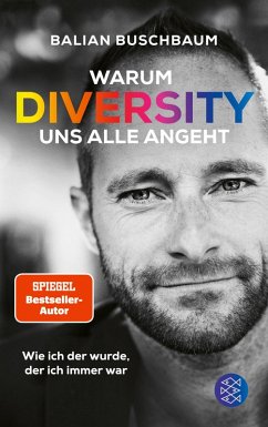 Warum Diversity uns alle angeht (eBook, ePUB) - Buschbaum, Balian