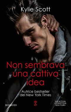 Non sembrava una cattiva idea (eBook, ePUB) - Scott, Kylie