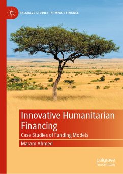 Innovative Humanitarian Financing (eBook, PDF) - Ahmed, Maram