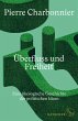 Überfluss und Freiheit (eBook, ePUB) - Bild 1