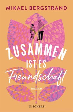 Zusammen ist es Freundschaft (eBook, ePUB) - Bergstrand, Mikael