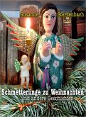 Schmetterlinge zu Weihnachten (eBook, ePUB)