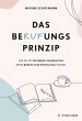 Das BeRUFungsprinzip (eBook, ePUB) - Bild 1
