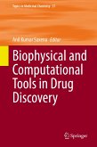 Biophysical and Computational Tools in Drug Discovery (eBook, PDF)