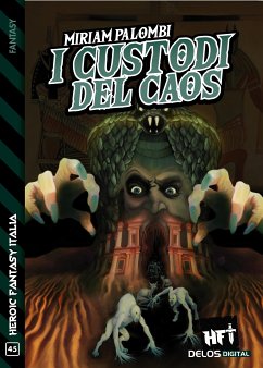 I custodi del caos (eBook, ePUB) - Palombi, Miriam