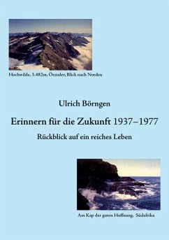Erinnern für die Zukunft 1937 - 1977 (eBook, ePUB) - Börngen, Ulrich
