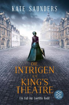 Die Intrigen am King's Theatre / Laetitia Rodd Bd.3 (eBook, ePUB) - Saunders, Kate