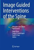 Image Guided Interventions of the Spine (eBook, PDF)