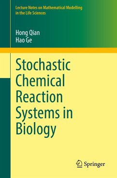 Stochastic Chemical Reaction Systems in Biology (eBook, PDF) - Qian, Hong; Ge, Hao