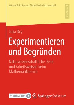 Experimentieren und Begründen (eBook, PDF) - Rey, Julia