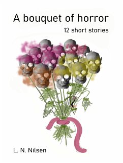 A bouquet of horror (eBook, ePUB)