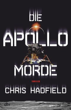 Die Apollo-Morde (eBook, ePUB) - Hadfield, Chris