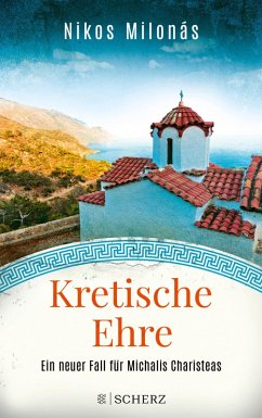 Kretische Ehre / Michalis Charisteas Bd.4 (eBook, ePUB) - Milonás, Nikos
