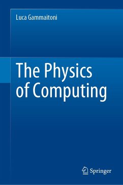 The Physics of Computing (eBook, PDF) - Gammaitoni, Luca