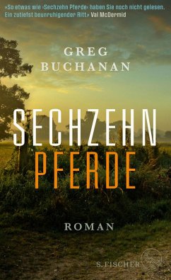 Sechzehn Pferde (eBook, ePUB) - Buchanan, Greg