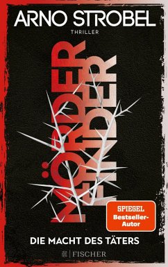 Die Macht des Täters / Max Bischoff - Mörderfinder Bd.2 (eBook, ePUB) - Strobel, Arno