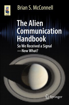 The Alien Communication Handbook (eBook, PDF) - McConnell, Brian S.