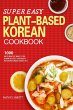The Super Easy Korean Vegan Cookbook - Bild 1