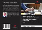 Preparation of a reconciliation statement and analysis of bank suspense