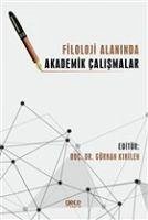 Filoloji Alaninda Akademik Calismalar - Kirilen, Gürhan