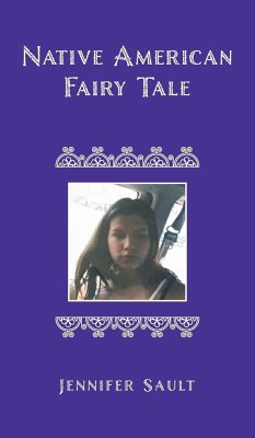 Native American Fairy Tale - Sault, Jennifer