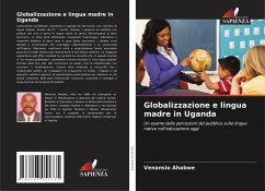 Globalizzazione e lingua madre in Uganda - Ahabwe, Venansio