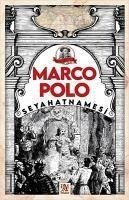 Marco Polo Seyahatnamesi - Polo, Marco