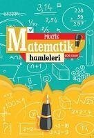 Pratik Matematik Hamleleri Cok Kolay - Kolektif