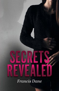 Secrets Revealed Secrets Revealed