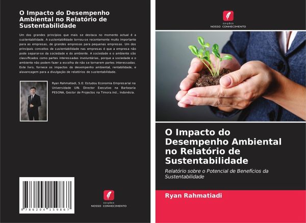 O Impacto do Desempenho Ambiental no Relatório de Sustentabilidade O Impacto do Desempenho Ambiental no Relatório de Sustentabilidade