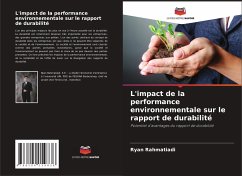 L'impact de la performance environnementale sur le rapport de durabilité - Rahmatiadi, Ryan