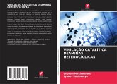 VINILAÇÃO CATALÍTICA DEAMINAS HETEROCÍCLICAS