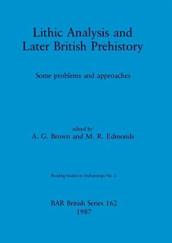 Cover Lithic Analysis and Later British Prehistory
