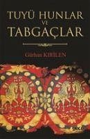 Cover Tuyü Hunlar ve Tabgaclar
