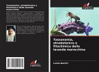 Tassonomia, etnobotanica e fitochimica della lavanda marocchina