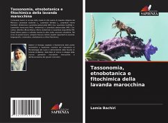 Tassonomia, etnobotanica e fitochimica della lavanda marocchina - Bachiri, Lamia