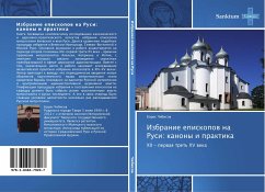 Izbranie episkopow na Rusi: kanony i praktika - Chibisow, Boris