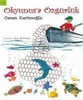 Okyanusa Özgürlük - Kerimoglu, Ceren