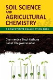 Soil Science And Agricultural Chemistry: A Competitive Examination Book