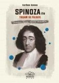 Spinoza ile Yasam ve Felsefe Ciltli