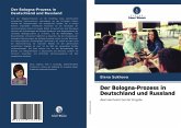 Der Bologna-Prozess in Deutschland und Russland