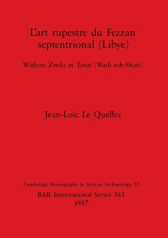 L'art rupestre du Fezzan septentrional (Libye) - Le Quellec, Jean-Loïc