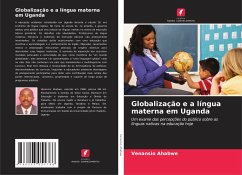 Globalização e a língua materna em Uganda - Ahabwe, Venansio