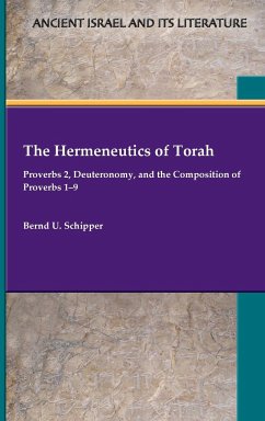 The Hermeneutics of Torah - Schipper, Bernd U.