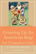 Growing Up An American Boy! For... - Bild 1