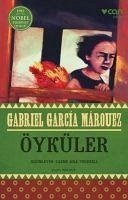 Öyküler - Garcia Marquez, Gabriel